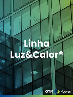 linha-luz-e-calor-gtm-power